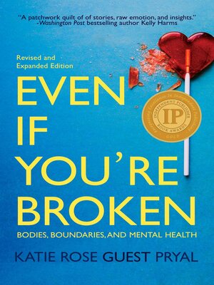 cover image of Even If You're Broken